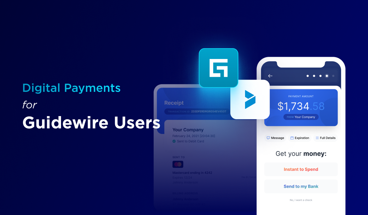 Digital Payments for Guidewire Users